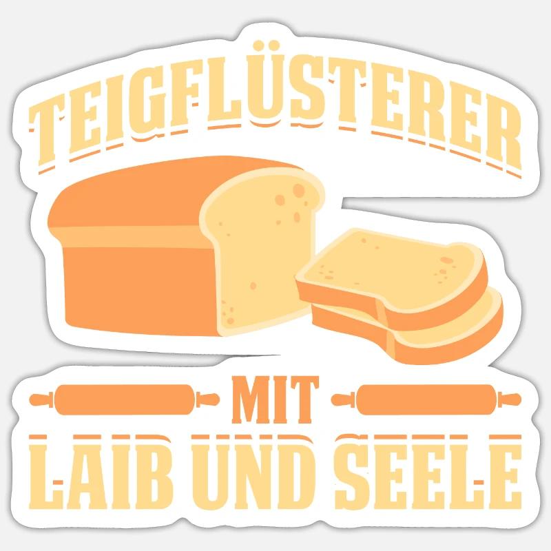 Teigflüsterer Mit Laib Und Seele Bäcker - Sticker Größe S (10 x 10 cm) - Mattweiß