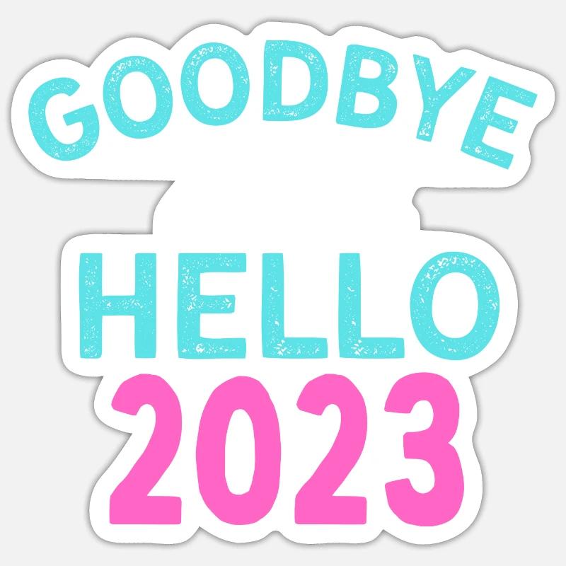 Goodbye And Hello Sticker Größe S (10 x 10 cm)