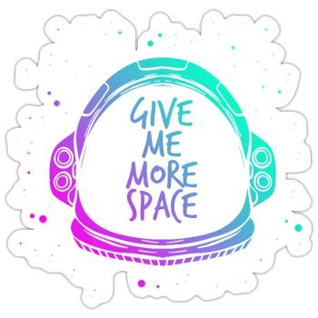 Astronaut Funny Saying Free Space Freedom - Sticker size S (10 x 10 cm) - white matte - Front