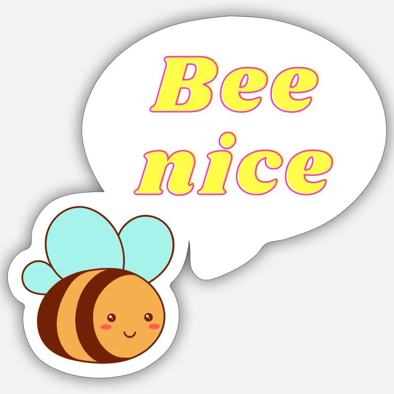Bee nice süße Bienen Biene mit Spruch Geschenk - Sticker Größe S (10 x 10 cm) - Mattweiß