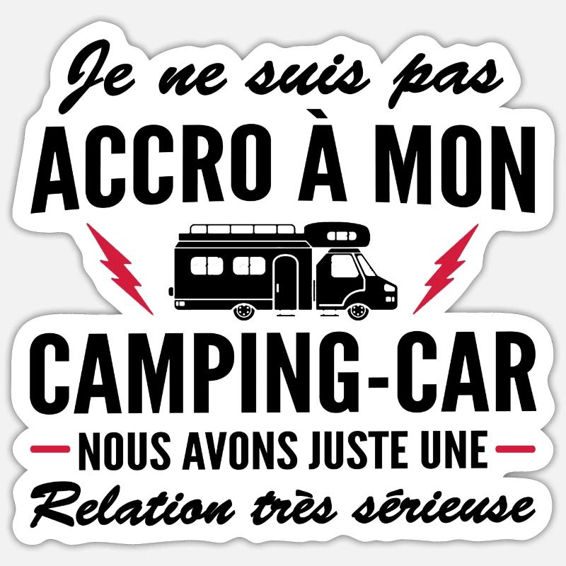 accro à mon camping-car - Sticker taille S (10 x 10 cm) - blanc mat