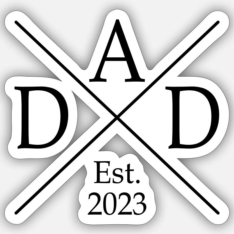 Dad Est 2023 - Sticker size S (10 x 10 cm) - white matte