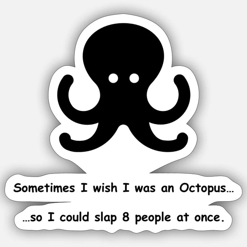 Citation de Octopus - Sticker taille S (10 x 10 cm) - blanc mat