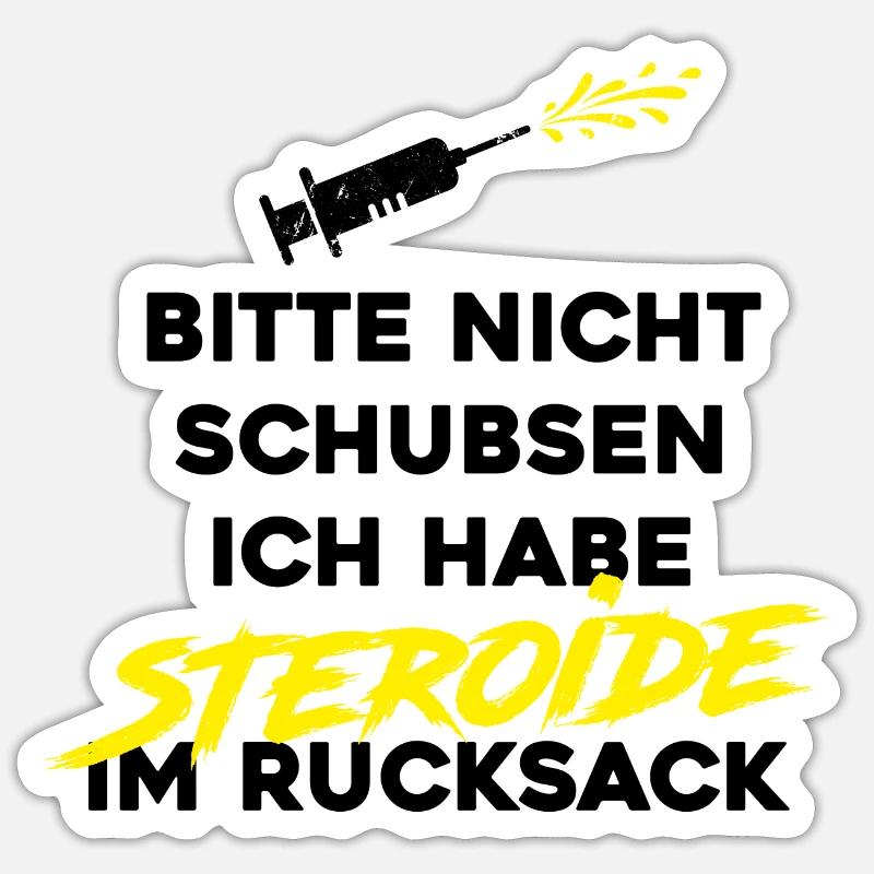 Bitte nicht schubsen Steroide Sticker Größe S (10 x 10 cm)