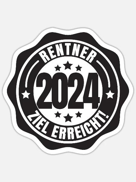 Rentner 2024 Ziel erreicht Ruhestand Pension - Sticker Größe S (10 x 10 cm) - Mattweiß