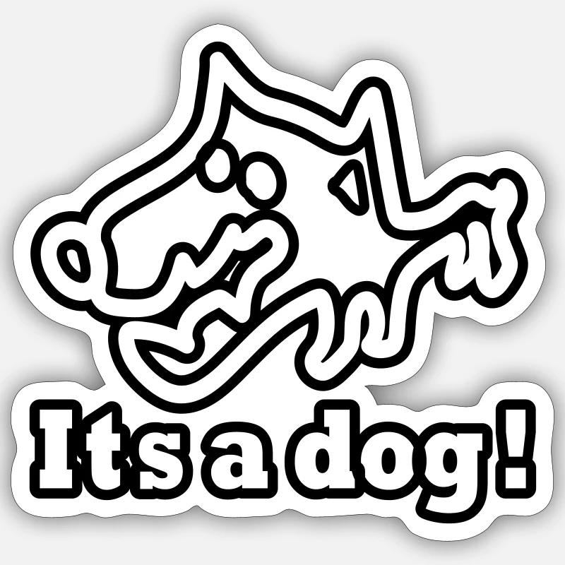 c’est un chien Sticker taille S (10 x 10 cm)