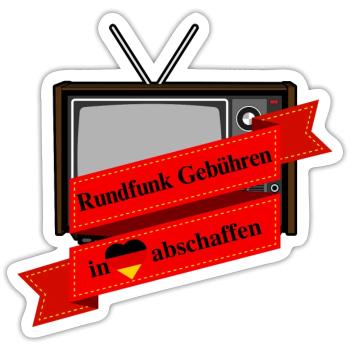 Rundfunk Gebühren in Deutschland abschaffen - Sticker Größe S (10 x 10 cm) - Mattweiß - Vorne