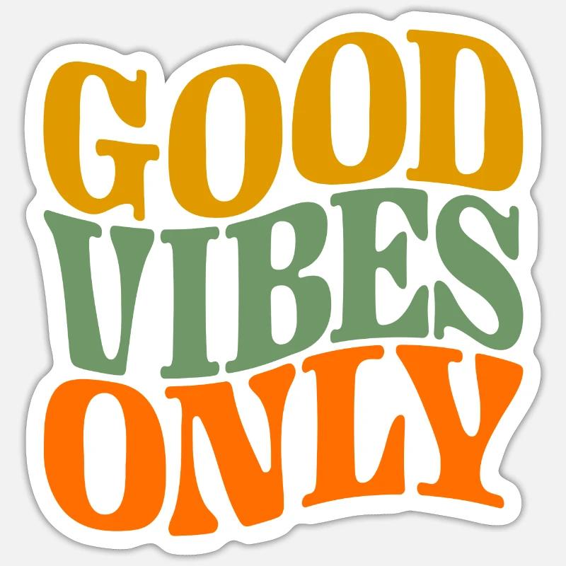 Good Vibes Only - Sticker Größe S (10 x 10 cm) - Mattweiß