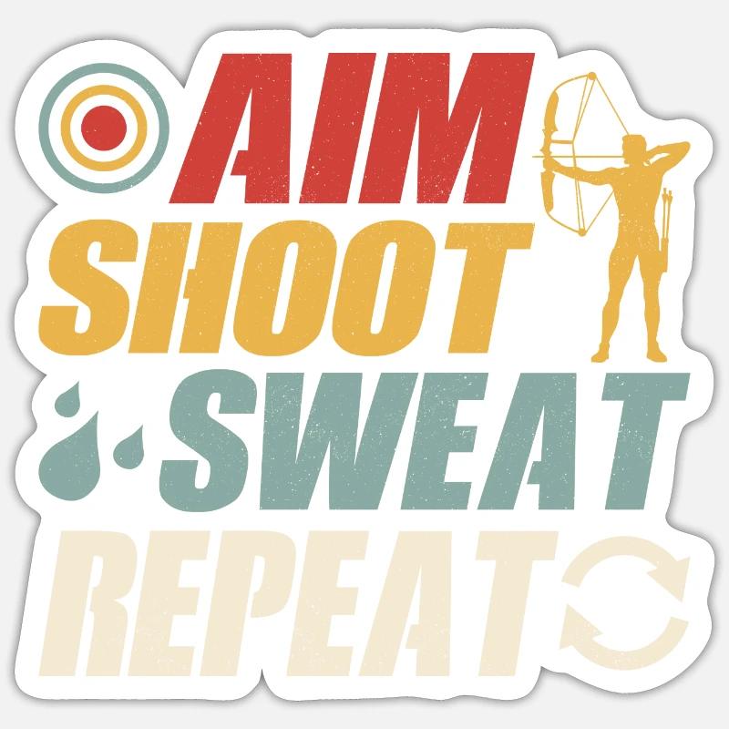 Aim Shoot Sweat Repeat Archery Target Bow & Arrows Sticker Größe S (10 x 10 cm)
