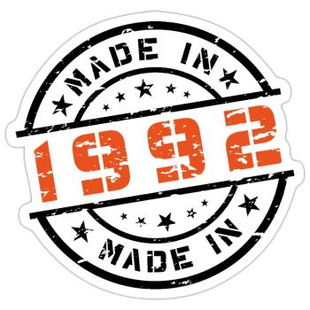 Year of birth Birthday Born In - Made in 1992 - Sticker size S (10 x 10 cm) - white matte - Front