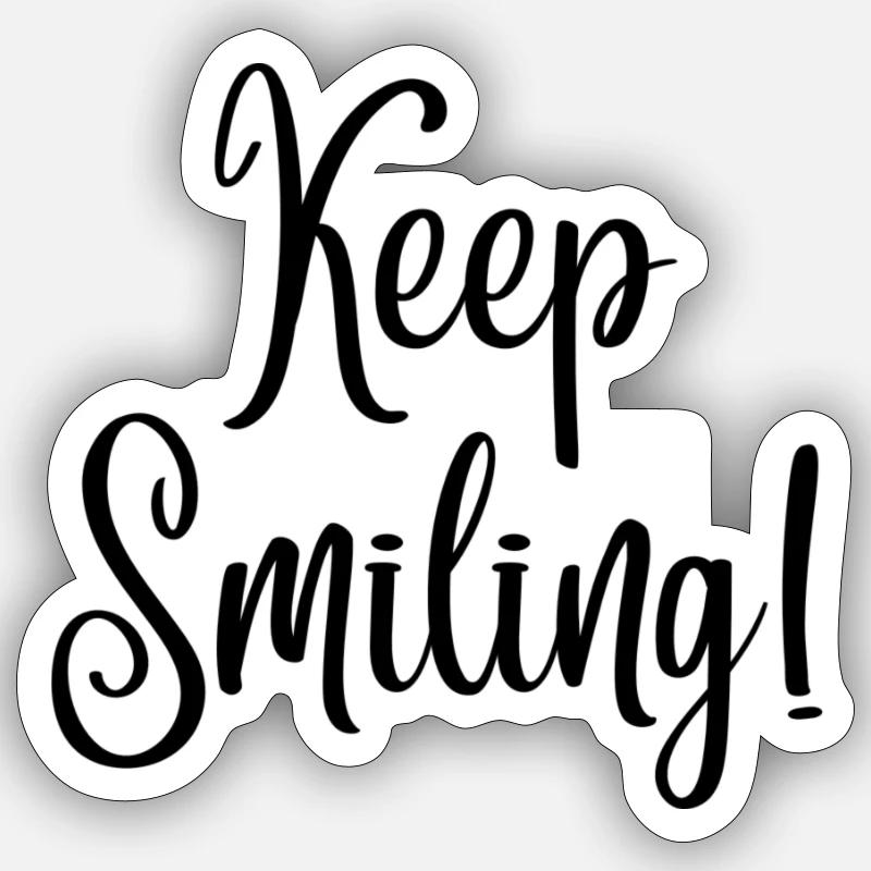 Gardez le sourire - Sticker taille S (10 x 10 cm) - blanc mat