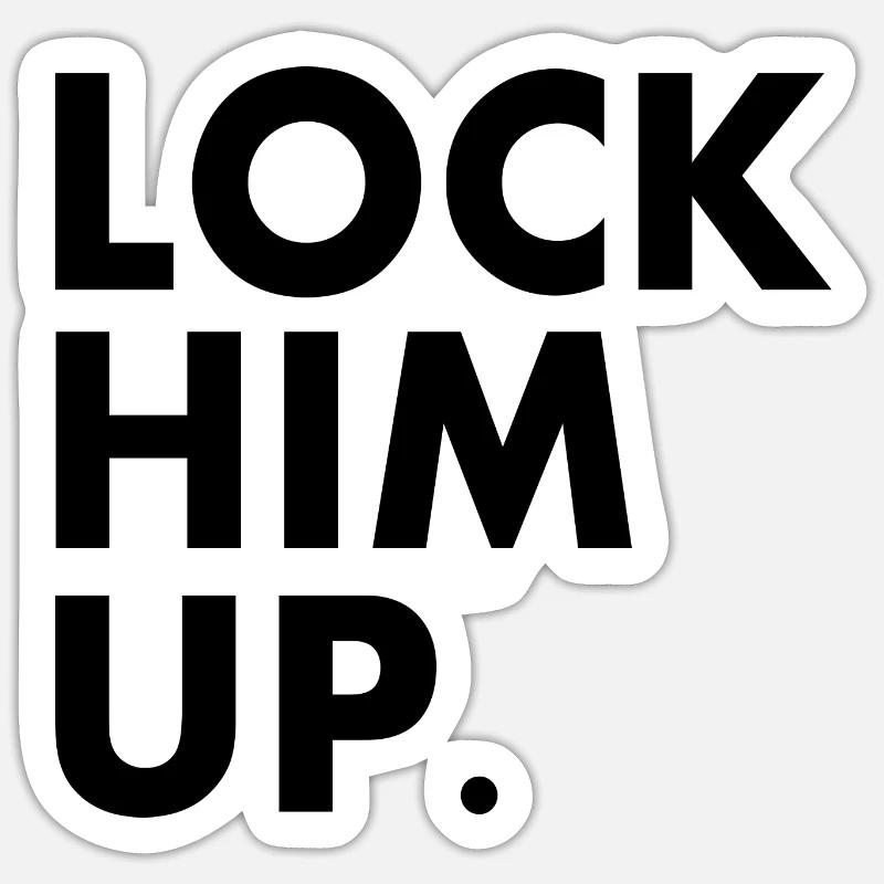 Lock him up - Sticker Größe S (10 x 10 cm) - Mattweiß