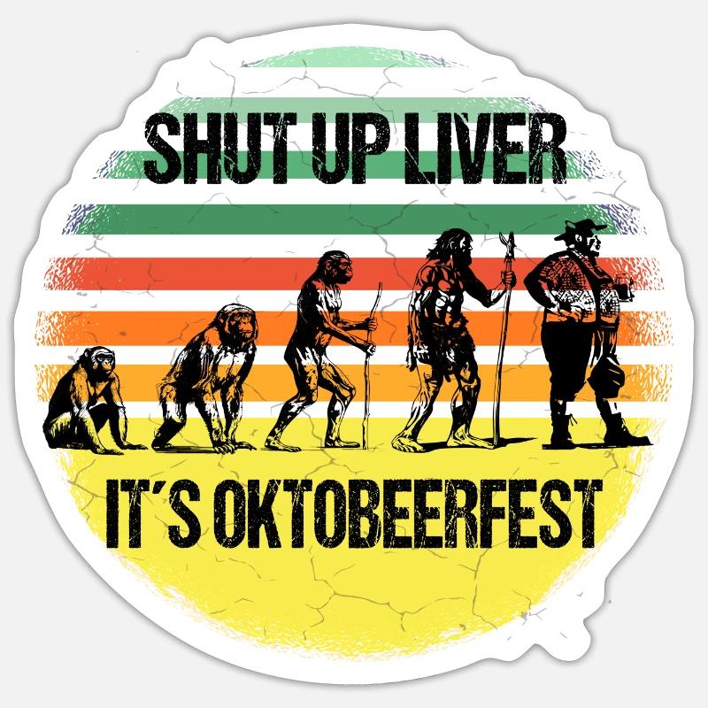 Octobeerfest Evolution – Shut Up Liver Sticker taille S (10 x 10 cm)