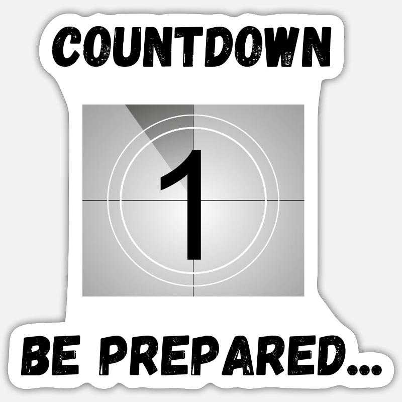Countdown, seid bereit Sticker Größe S (10 x 10 cm)