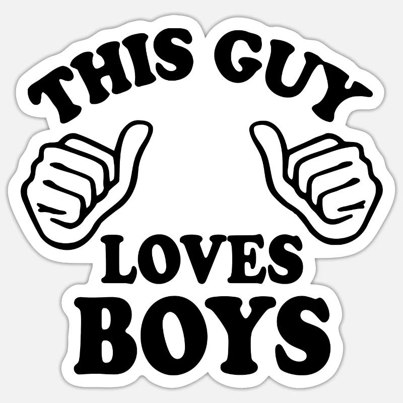 This guy loves boys - Sticker Größe S (10 x 10 cm) - Mattweiß