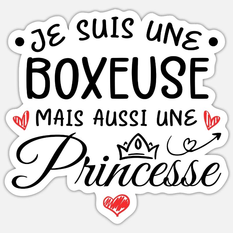 Je Suis Une Boxeuse, Mais Aussi Une Princesse - Sticker taille S (10 x 10 cm) - blanc mat