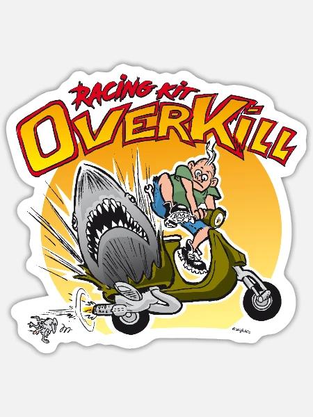 H© Over Kill Racing Kit - Sticker Größe S (10 x 10 cm) - Mattweiß