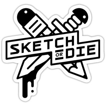 Sketch or Die Sword (BW edition) - Sticker size S (10 x 10 cm) - white matte - Front