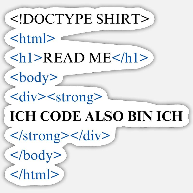 Ich code also bin ich Sticker Größe S (10 x 10 cm)