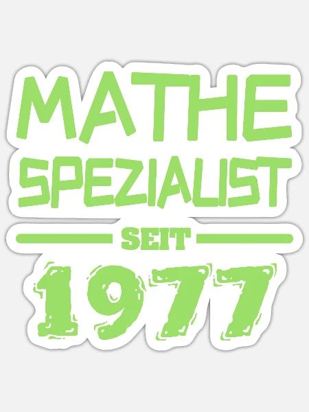 Mathespezialist 1977 - Sticker Größe S (10 x 10 cm) - Mattweiß