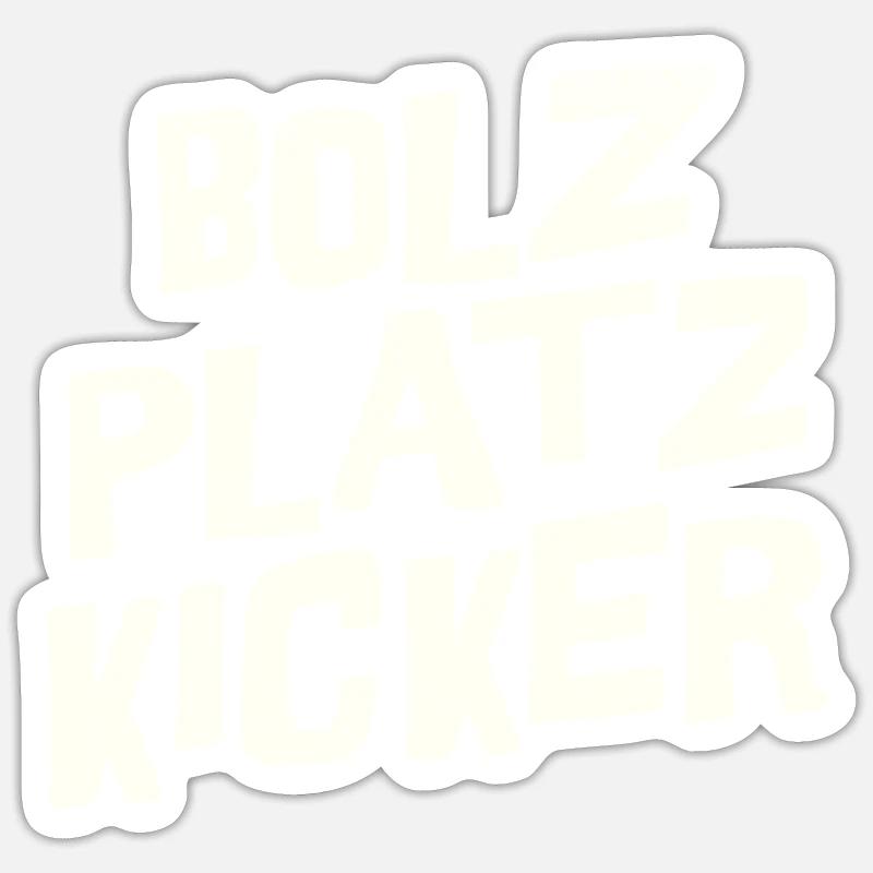 Bolz Platz Kicker - Sticker Größe S (10 x 10 cm) - Mattweiß