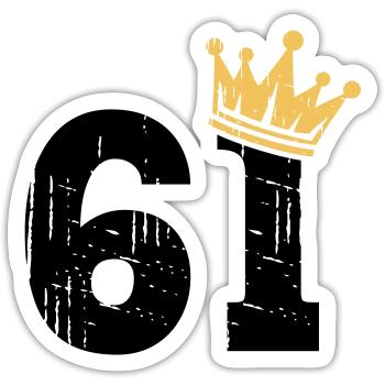 61 Crown 61st birthday 61 years old - Sticker size S (10 x 10 cm) - white matte - Front