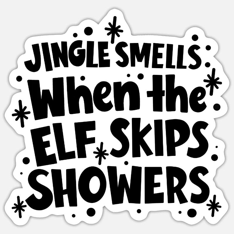Jingle Smells Elf Dusche - Lustiger Xmas Spruch Sticker Größe S (10 x 10 cm)