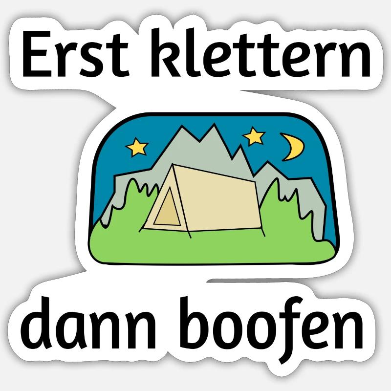 Erst klettern dann boofen - Sticker Größe S (10 x 10 cm) - Mattweiß