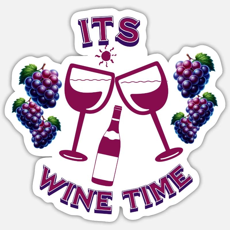 Its Wine Time Sticker size S (10 x 10 cm)