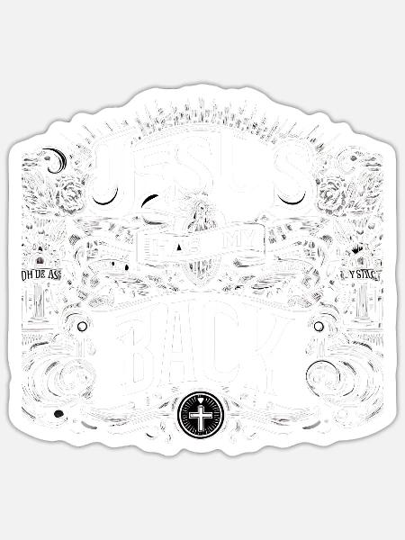 Jesus Has My Back 21 - Sticker Größe S (10 x 10 cm) - Mattweiß