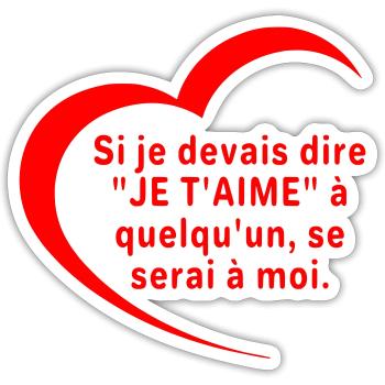 Sag, dass ich dich liebe - Sticker Größe S (10 x 10 cm) - Mattweiß - Vorne
