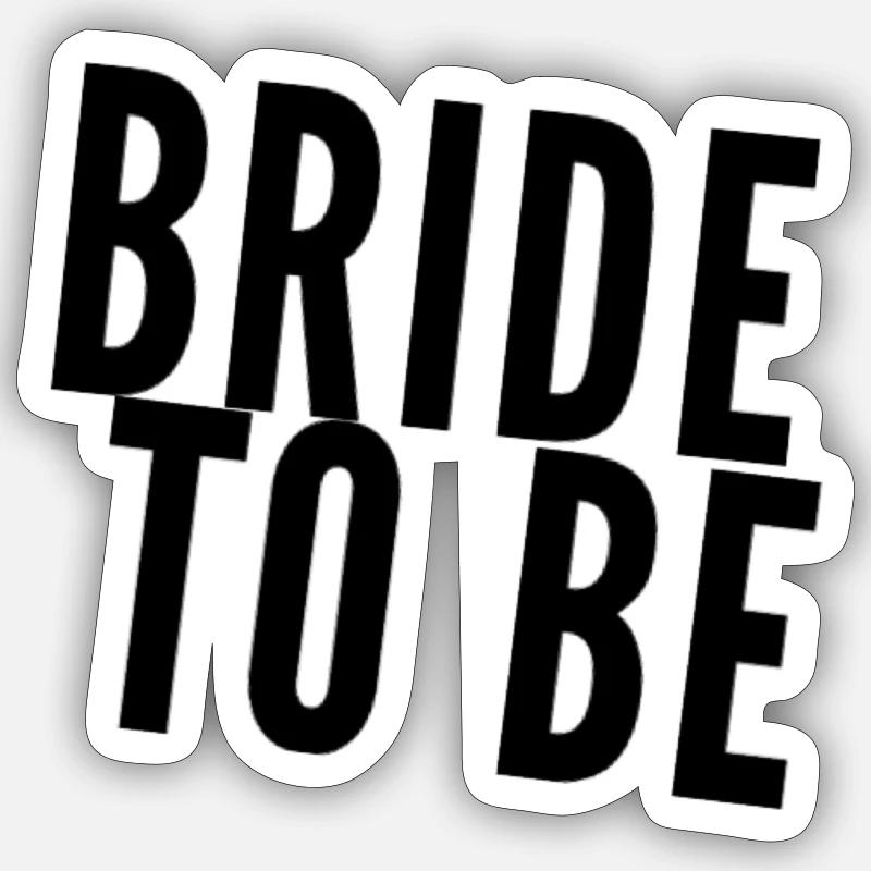 Braut - future mariée - Sticker taille S (10 x 10 cm) - blanc mat
