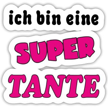 Ich bin eine Super TANTE - Sticker taille S (10 x 10 cm) - blanc mat - Devant