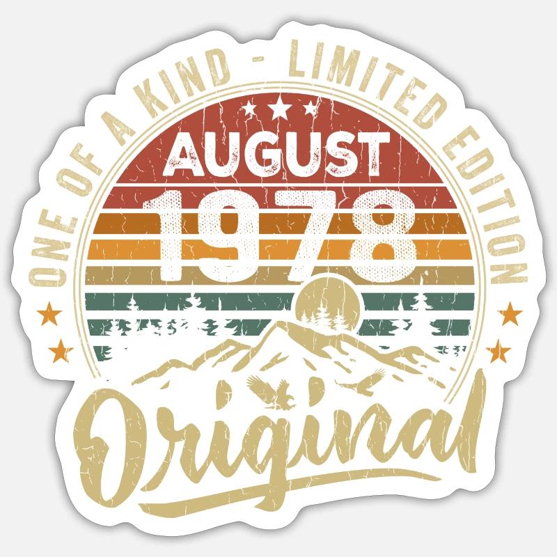 August 1978 Geburtstagsgeschenk 1978 Legenden August - Sticker Größe S (10 x 10 cm) - Mattweiß