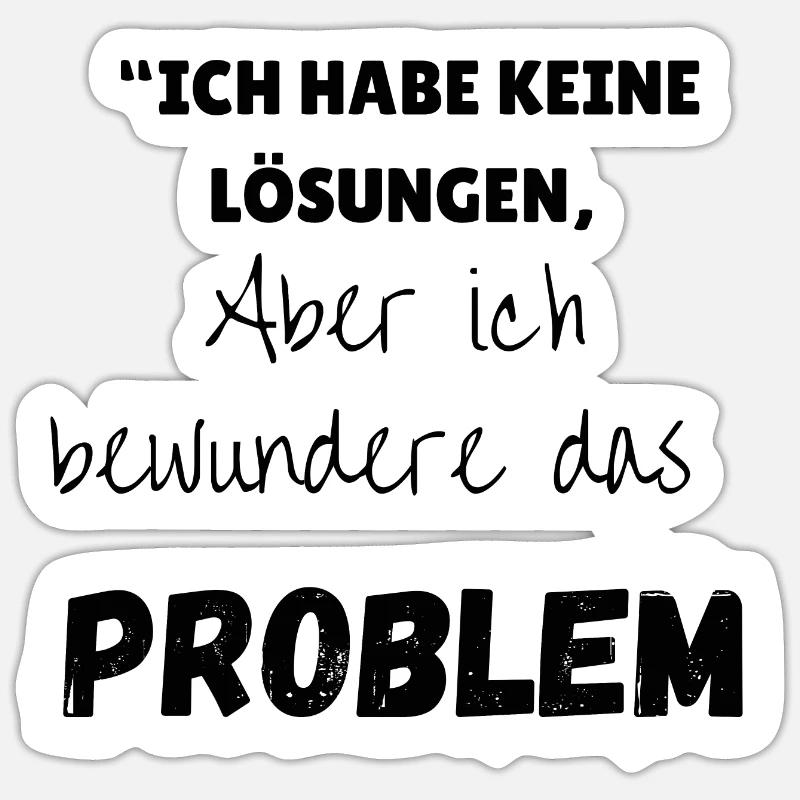« Solution au problème » - Sticker taille S (10 x 10 cm) - blanc mat