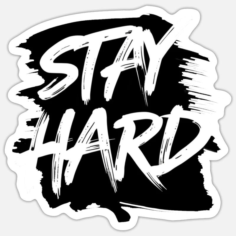 Restez dur - Sticker taille S (10 x 10 cm) - blanc mat