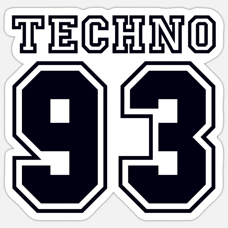 TECHNO 93 Sticker size S (10 x 10 cm)