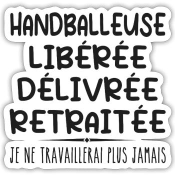 Handballerin feiert ihren Rücktritt mit Humor cadea - Sticker Größe S (10 x 10 cm) - Mattweiß - Vorne
