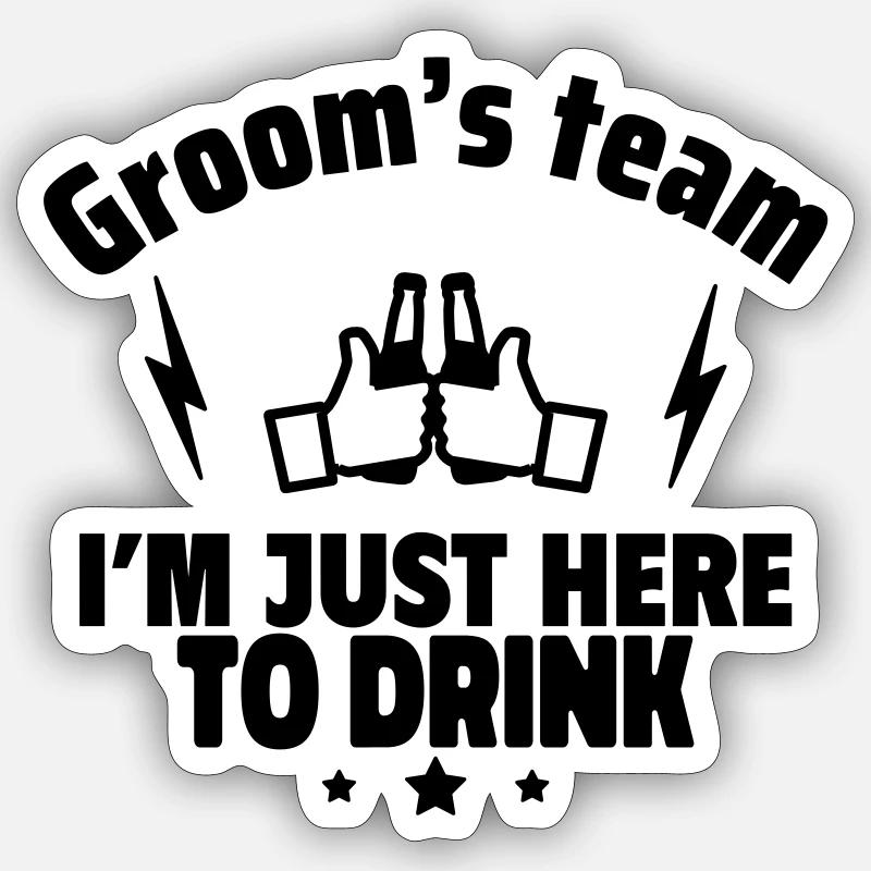 Team des Bräutigams Sticker Größe S (10 x 10 cm)