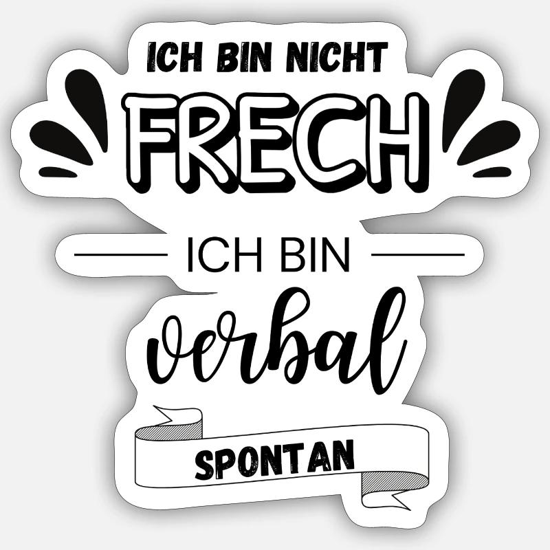 Ich bin nicht frech Sticker Größe S (10 x 10 cm)
