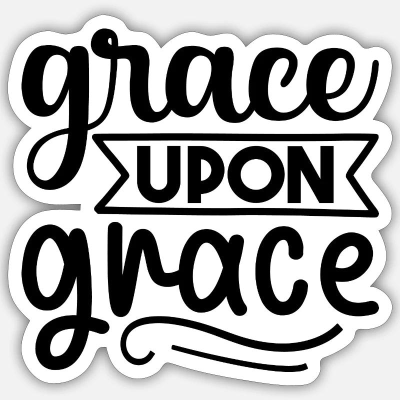 Grâce sur grâce Sticker taille S (10 x 10 cm)