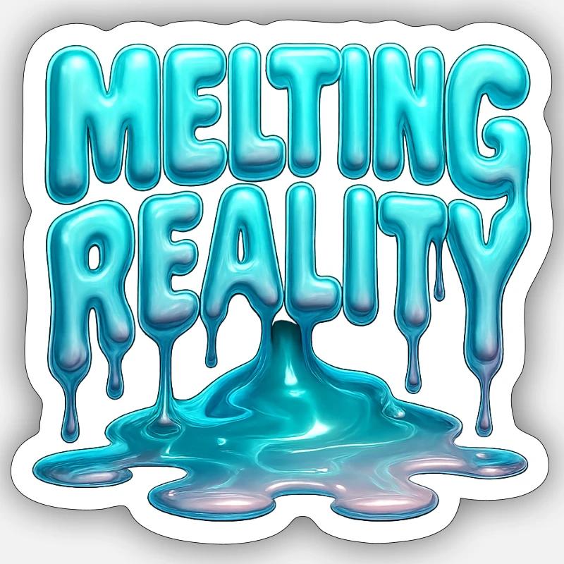 Melting Reality - Sticker Größe S (10 x 10 cm) - Mattweiß
