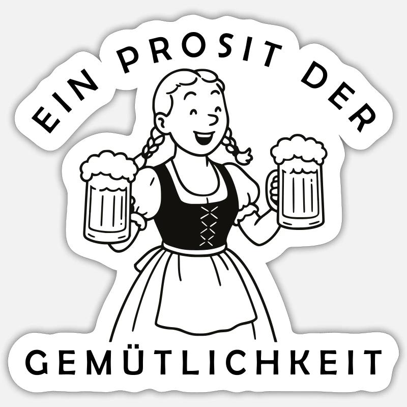 Bier Mädchen - Ein Prosit Der Gemütlichkeit Sticker Größe S (10 x 10 cm)