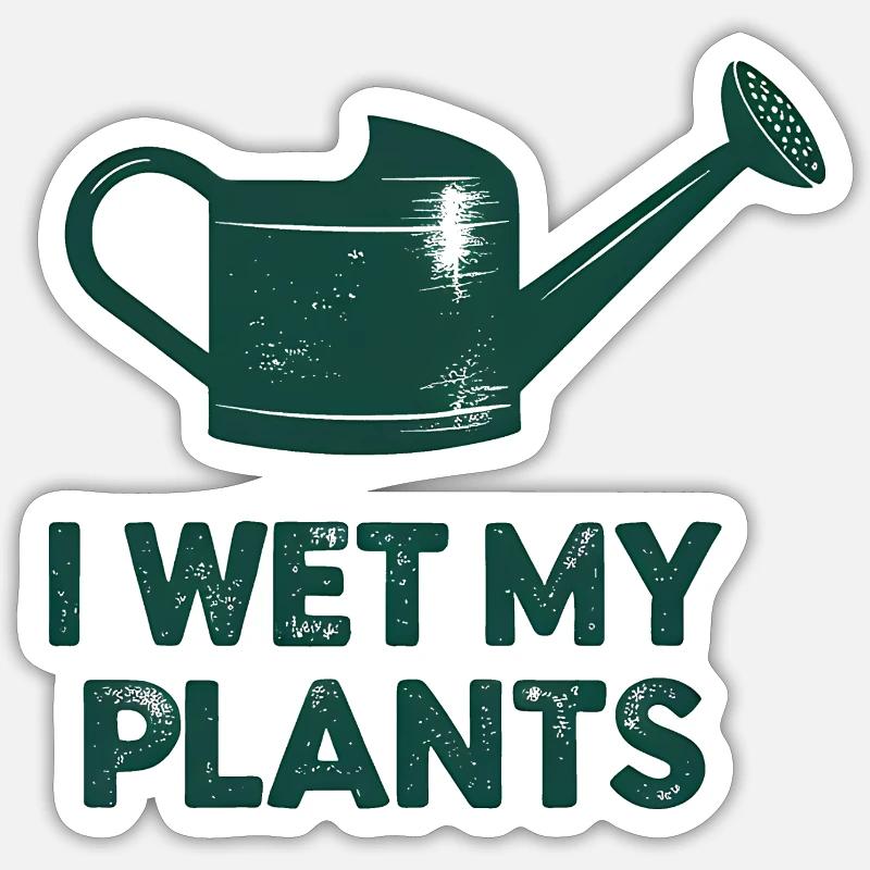 Wet My Plants Watering Sticker size S (10 x 10 cm)