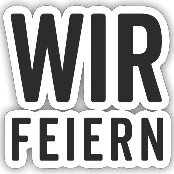 We Celebrate – Party Motif - Sticker size S (10 x 10 cm) - white matte - Front