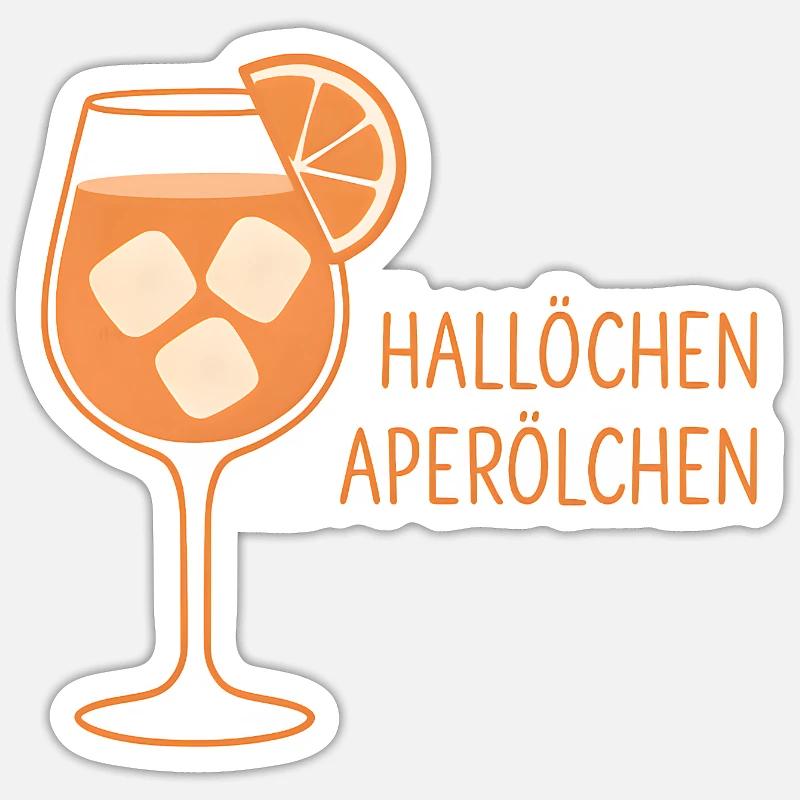Hallöchen Aperölchen Party Spritz Geschenkidee Sticker Größe S (10 x 10 cm)