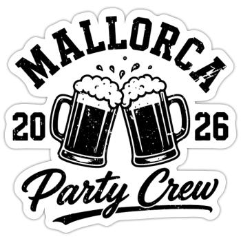 Mallorca 2026 Party Crew Bier Bier Bier - Sticker Größe S (10 x 10 cm) - Mattweiß - Vorne