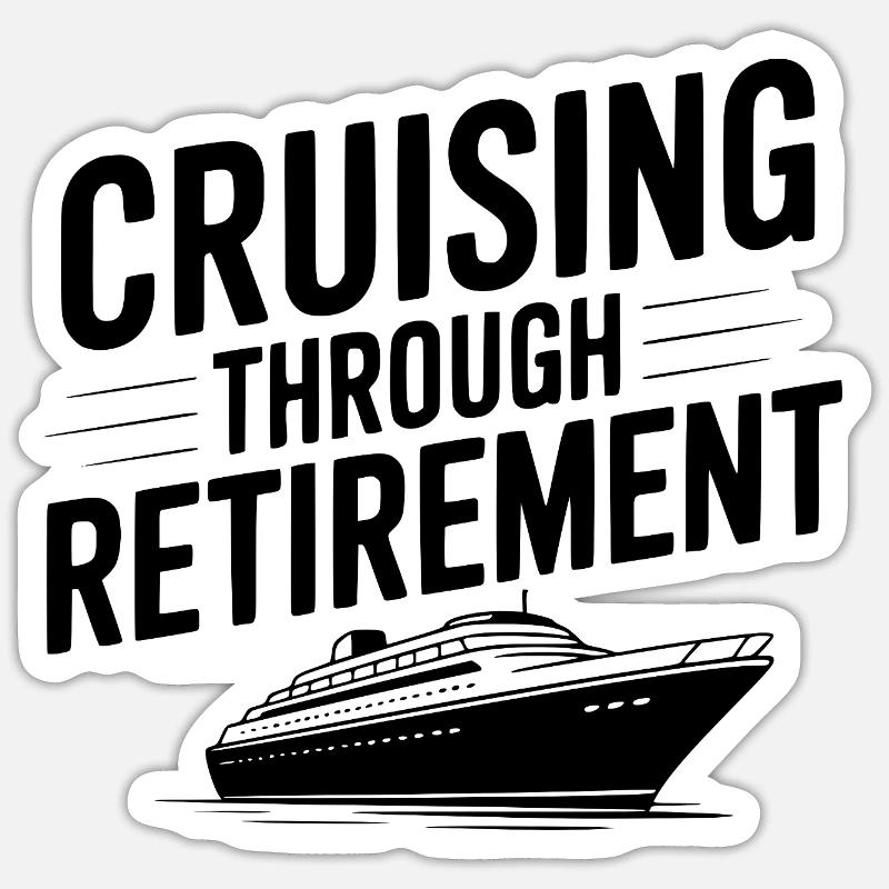Croisière jusqu’à la retraite - Sticker taille S (10 x 10 cm) - blanc mat