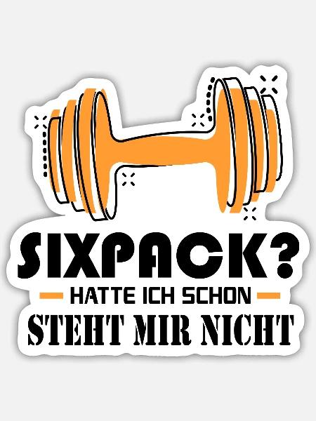 Sixpack hatte ich Boybuilder Sprüche Hantel - Sticker Größe S (10 x 10 cm) - Mattweiß
