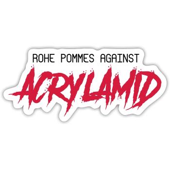 Rohe Pommes Against Acrylamid - Sticker Größe S (10 x 10 cm) - Mattweiß - Vorne